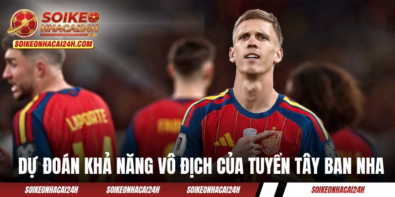 Đội Tuyển Tây Ban Nha - Quyết Tâm Chinh Phục Ngôi Vương Siêu máy tính dự đoán khả năng vô địch của đội tuyển Tây Ban Nha