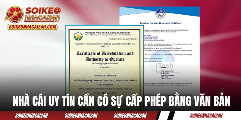 Nhà cái uy tín cần có sự cấp phép bằng văn bản