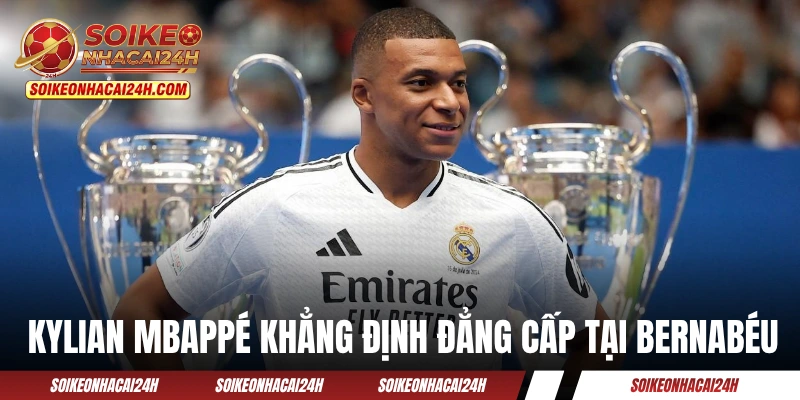 Kylian Mbappe - Tiếp Tục Dẫn Dắt Gà Trống Đến Ngôi Vương Kylian Mbappe khẳng định đẳng cấp tại Bernabéu