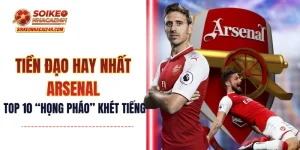 Tiền Đạo Hay Nhất Arsenal - 10 “Họng Pháo” Khét Tiếng Nhất